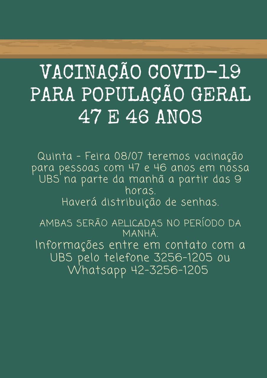 vacinação publico geral 46 e 47 anos